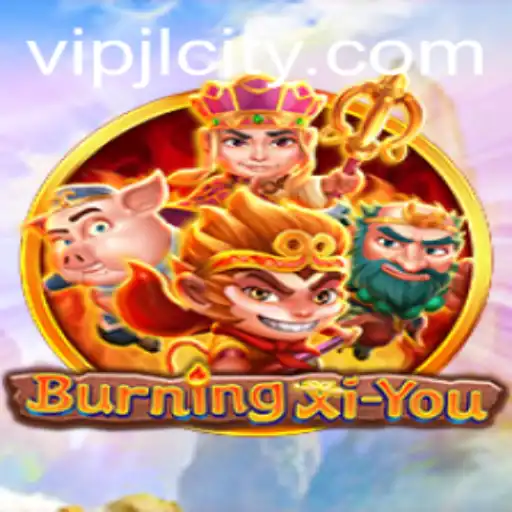 Exploring the Thrilling Universe of BurningXiYou