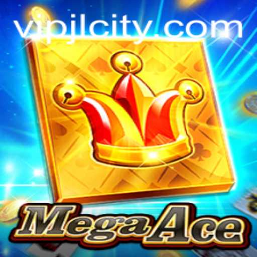 MegaAce: Unveiling the Thrilling World of VIPJL